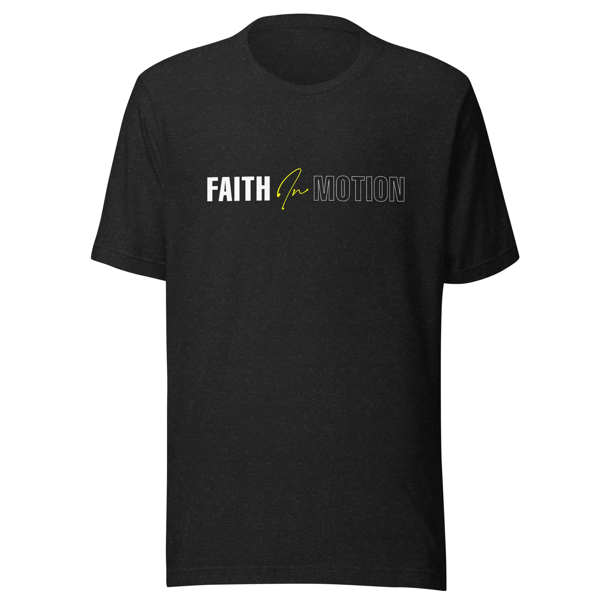 Faith in Motion -T-shirt