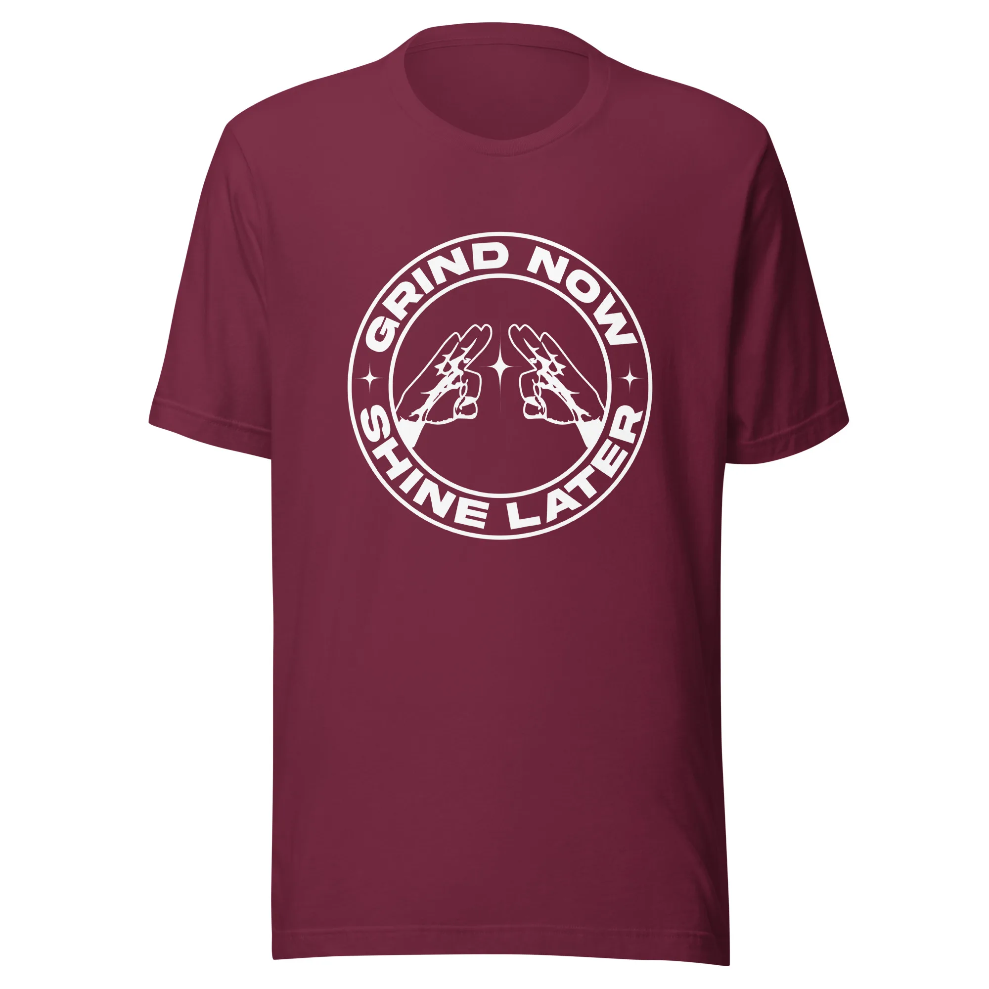 Grind Now, Shine Later - T-shirt - Image 5