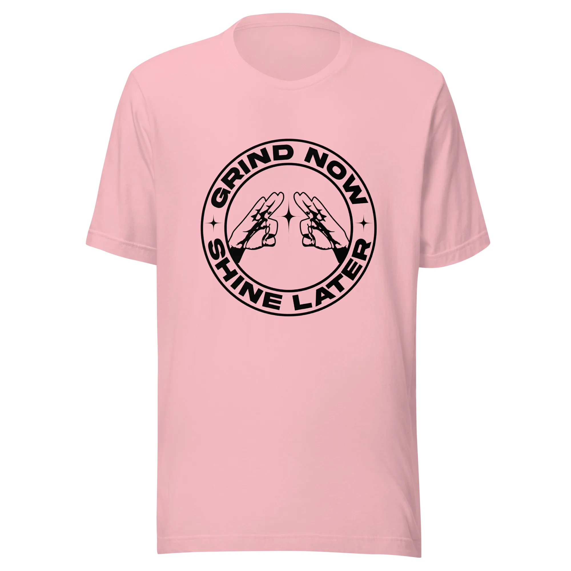 Grind Now, Shine Later - T-shirt - Image 11