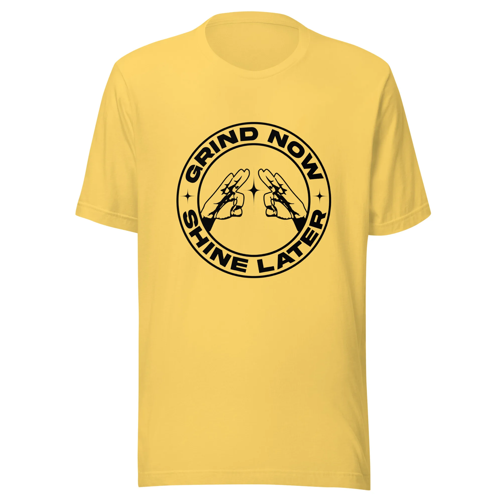 Grind Now, Shine Later - T-shirt - Image 12