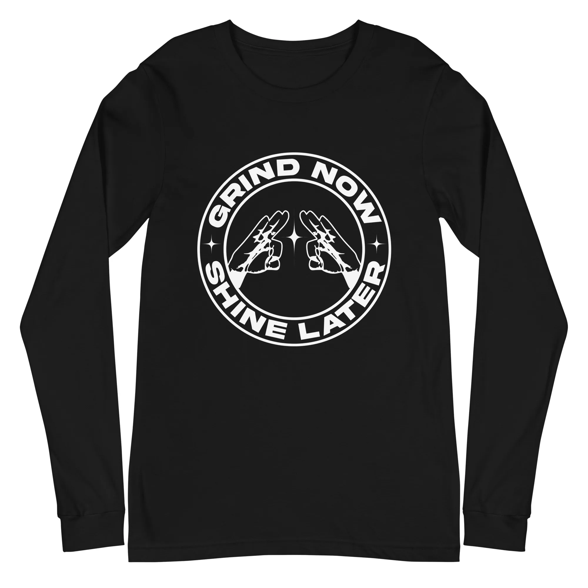 Grind Now, Shine Later - Long Sleeve Tee - Image 2
