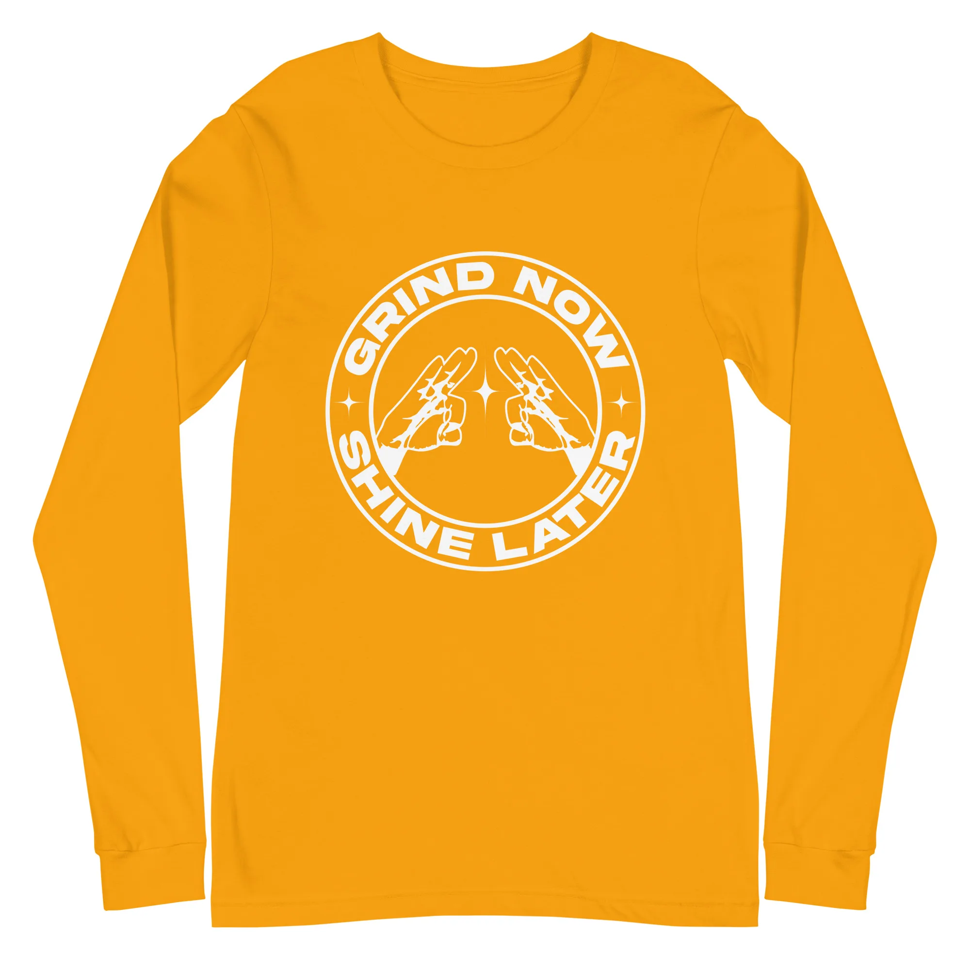 Grind Now, Shine Later - Long Sleeve Tee - Image 13