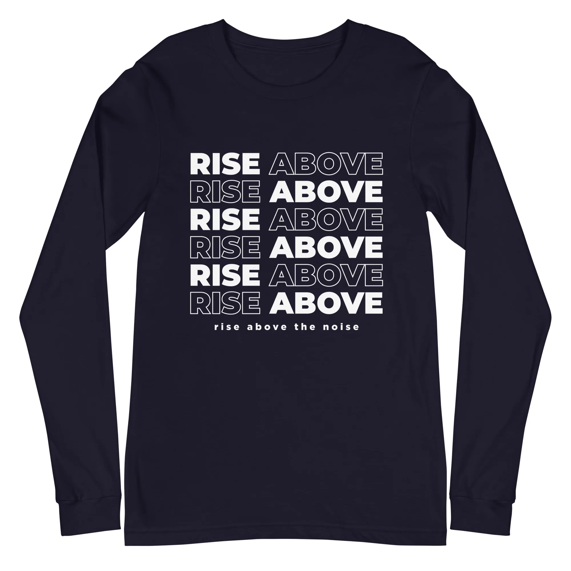 Rise Above - Long Sleeve Tee - Image 4